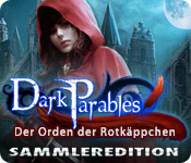 Dark Parables 4: Der Orden der Rotkäppchen