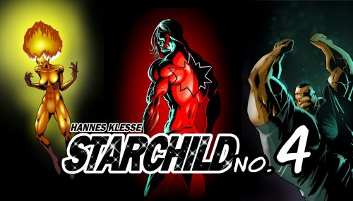 Abschlusscomic Starchild 4 von Hennes Klesse auf Kickstarter