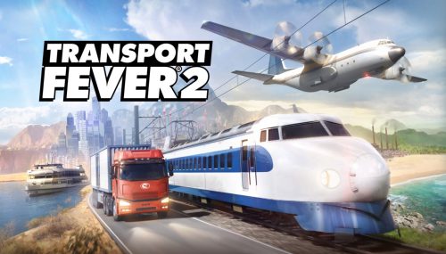 Die Deluxe Edition der erfolgreichen Transportsimulation Transport Fever 2 erscheint heute