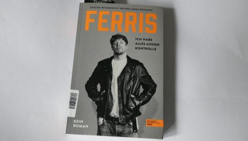 Ferris: Ich habe alles außer Kontrolle (Kein Roman) – Buch-Rezension