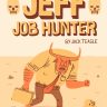 Jeff Job Hunter mit Sticker fürs Cover